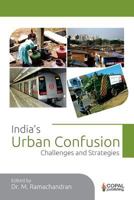 India's Urban Confusion: Challenges and Strategies 9383419059 Book Cover