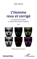 L'homme revu et corrigé: Les sciences de la nature au service des sciences humaines Essai (Des Hauts Et Débats) (French Edition) 234314785X Book Cover