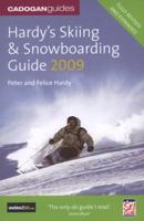 Hardy's Skiing and Snowboarding Guide 2009 (Skiing & Snowboarding Guide) 1860114083 Book Cover