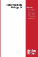 Intermediate Bridge IV: Defense 0615957528 Book Cover