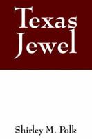 Texas Jewel 1598002015 Book Cover