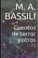 Cuentos de terror y otros 1712567624 Book Cover