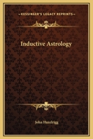 Inductive Astrology 142532455X Book Cover