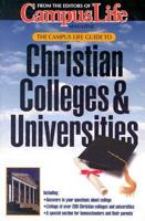 The Campus Life Guide to Christian Colleges & Universities 0805490388 Book Cover