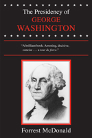 The Presidency of George Washington 070060359X Book Cover