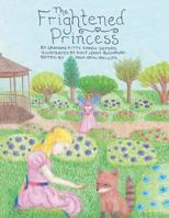 The Frightened Princess 1496924223 Book Cover