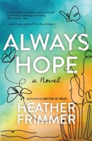 Always Hope 1645385795 Book Cover