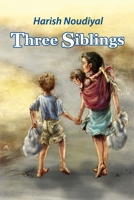 Three Siblings 1645303977 Book Cover