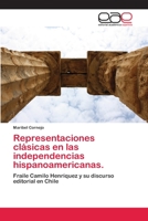 Representaciones cl�sicas en las independencias hispanoamericanas. 6202104139 Book Cover