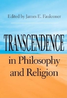 Transcendence in Philosophy and Religion (Indiana Series in the Philosophy of Religion) 0253215757 Book Cover