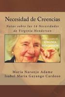 Necesidad de Creencias: Notas sobre las 14 Necesidades de Virginia Henderson 1979202206 Book Cover