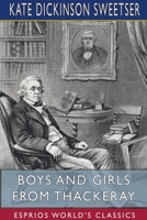 Boys And Girls From Thackeray 1515158748 Book Cover
