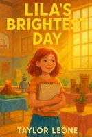 Lila's Brightest Day B0FN1BB3KP Book Cover