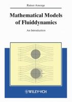 Mathematical Models of Fluid Dynamics: Modelling, Theory, Basic Numerical Facts - An Introduction 3527403973 Book Cover