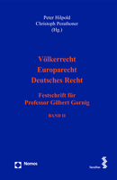 Volkerrecht - Europarecht - Deutsches Recht: Festschrift Fur Professor Gilbert Gornig 3756010848 Book Cover