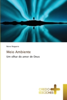 Meio Ambiente: Um olhar do amor de Deus 6132646930 Book Cover