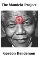 The Mandela Project 0995571392 Book Cover