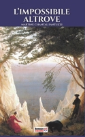 L'impossibile altrove 8893278758 Book Cover