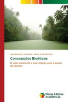 Concepções Bioéticas 6202172339 Book Cover