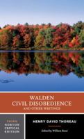 Walden, Civil Disobedience, and Other Writings, Third Edition (Norton Critical Edition) 0393930904 Book Cover