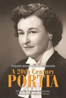 A 20th Century Portia 1728773393 Book Cover