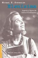Elena Poniatowska: An Intimate Biography 0816525013 Book Cover