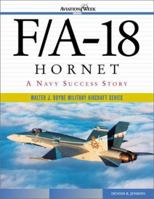 F/A-18 Hornet: A Navy Success Story (Walter J. Boyne Military Aircraft) 0071400370 Book Cover