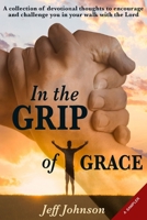 In the Grip of Grace: A Fourteen Day Sampler B0FLDSFH3B Book Cover