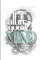 All In Your Mind: Essays about how we think and how we ought to think 1522009426 Book Cover