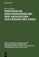 Periodische Erscheinungen Bei Der Anodischen Auflösung Des Zinks 3112498712 Book Cover
