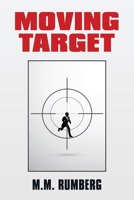 Moving Target 1664133941 Book Cover