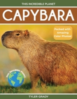 Capybara: Fascinating Animal Facts for Kids 164790398X Book Cover