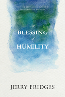 The Blessing of Humility 1631466232 Book Cover