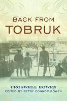 Back From Tobruk 1597979856 Book Cover