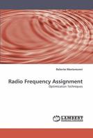 Radio Frequency Assignment: Optimization Techniques 3838337514 Book Cover