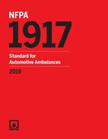 NFPA 1917, Standard for Automotive Ambulances 2019 ed. 1455920290 Book Cover