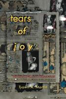 Tears of Joy: Part 1 - No Sex Free There's a Lifetime Fee!! 1467062480 Book Cover