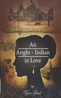 An Anglo Indian In Love 9388573005 Book Cover