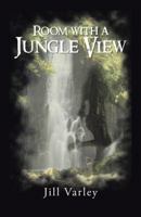 Room with a Jungle View 1491709650 Book Cover