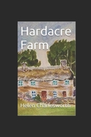 Hardacre Farm 1549869280 Book Cover