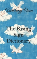 The Rising Sign Dictionary B0F8VYVMDT Book Cover