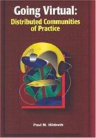 Going Virtual: Distributed Communities of Practice 159140164X Book Cover