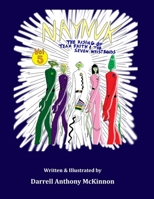 Naynuk The Rising of Team Faith and The Seven Wrist Bands 0998993883 Book Cover