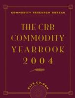 The CRB Commodity Yearbook 2004 047164921X Book Cover