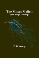 The Misses Mallett 9357729445 Book Cover