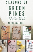 Seasons of Green Pines: A Short Story Collection (The Redemption of Green Pines) B0CTKB4TXD Book Cover