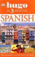 Spanish in Three Months Book and CD (Hugo) 1405301058 Book Cover