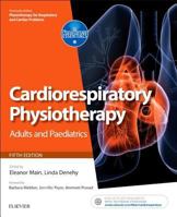 Physiotherapy for Respiratory and Cardiac Problems: Adults and Paediatrics 0702047317 Book Cover