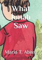 What Jonah Saw B0BN277CTJ Book Cover