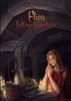 Elion - L'ultimo guardiano 1326636227 Book Cover